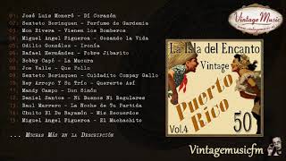 50 Canciones Vintage de Puerto Rico  Volumen 4 Full AlbumÁlbum Completo Radio Musica [upl. by Noslen]