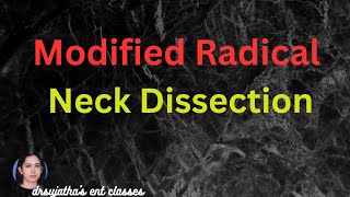 231Modified Radical Neck Dissection  Indication Procedure headandneckanatomy [upl. by Merfe304]