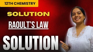 Class 12 Chemistry Chapter 1  Raoult’s Law  Solution  chemistryclass12 [upl. by Tony46]