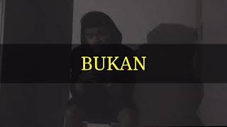 Zynakal  BUKAN  Lyric Video [upl. by Annabal]