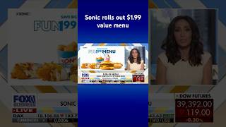 Fastfood value deal battle expands as Sonic rolls out a 199 menu shorts [upl. by Yarehs508]