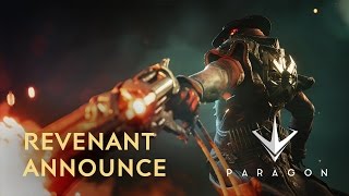 Paragon  Revenant Announce [upl. by Arola]