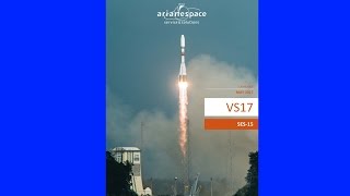 Arianespace Soyuz VS17 Launching SES15 Communications Satellite Launch  Mirror And Discussion [upl. by Ardnuhs497]