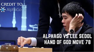 AlphaGo vs Lee Sedol Hand of God Move 78 Reaction and Analysis [upl. by Dhu637]