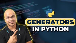 62 Python Tutorial for Beginners  Generators [upl. by Haridan956]