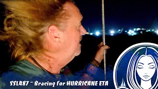 SSL487  Bracing for HURRICANE ETA [upl. by Namzzaj]