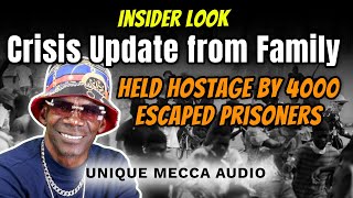 Insider Look Crisis Update from Family Held Hostage by 4000 Escaped Prisoners [upl. by Nnylarac]