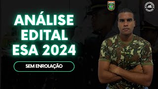 Edital ESA 2024  Tudo que você precisa saber [upl. by Lal]