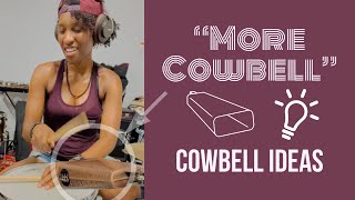 “More Cowbell”  I Have An Idea  Meinl Percussion Best Cowbell Demo [upl. by Egin]