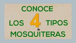 4 Tipos de Mosquiteras  Guía Definitiva [upl. by Aicileb]