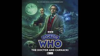 The Seventh Doctor Adventures The Doctor and Carnacki Trailer [upl. by Scriven]