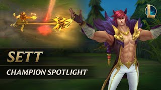 Sett Champion Spotlight  Gameplay  League of Legends [upl. by Lilllie]