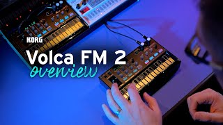 Discover the Korg Volca FM 2 [upl. by Kernan116]