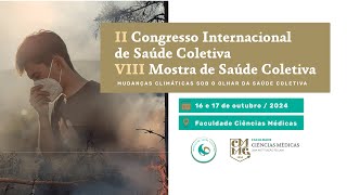 II Congresso de Saúde Coletiva e a VII Mostra de Saúde Coletiva  1710 [upl. by Amehr]