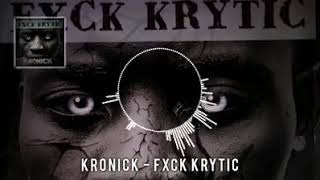 FXCK KRYTIC diss track 🔥 🔥 🔥 By KroNick the diabolical [upl. by Aicilegna]