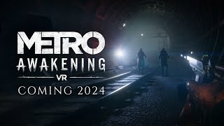 Metro Awakening  Announce Trailer  Meta Quest  PS VR2  Steam VR [upl. by Onirefes558]