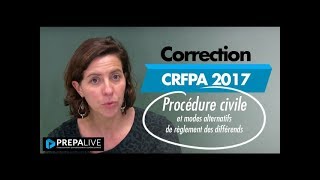 Correction procédure civile 2017 crfpa [upl. by Miett387]