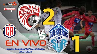 ✔ Santos Guápiles 2 Vs 1 Pérez Zeledón EN VIVO ⚽ Campeonato da Costa Rica ⚽ 24012024 [upl. by Eedna681]