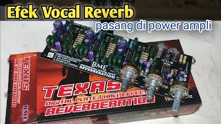 Cara Pasang ECHO REVERB 3 Potensio 3 ic di amplifier  HALL EFFECT REVERBERATION by BME [upl. by Daly]