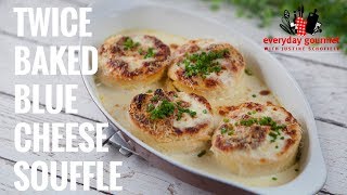 Twice Baked Blue Cheese Soufflé  Everyday Gourmet S7 E37 [upl. by Doniv]