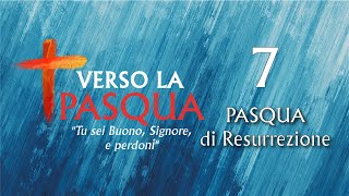 Verso la Pasqua 2024  Pasqua di Resurrezione [upl. by Ferriter]