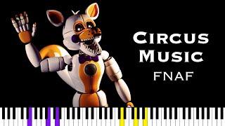 Circus Music — Five Nights at Freddy’s  FNAF Piano Tutorial [upl. by Brandwein]