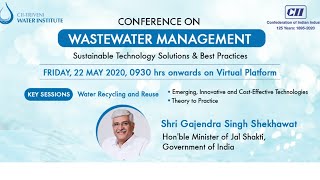 CII Conference on “Wastewater Management Sustainable Technology Solutions amp Best Practices [upl. by Eileme]