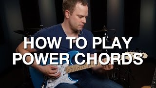 How To Play Power Chords  Rhythm Guitar Lesson 2 [upl. by Eenej]