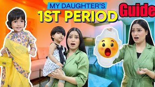 My Daughters 1st Period Guide 😲 Periods मे कपडा use करना दर्द से परेशान Mental Trauma amp न हो 🤫 [upl. by Bettencourt]