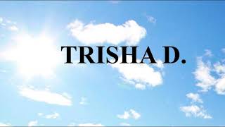 Trisha D  February 14 2023 [upl. by Cris692]