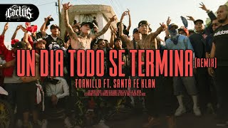 Tornillo x Santa Fe Klan  Un Día Todo Se Termina Remix Video Oficial  Cactus [upl. by Haymo]