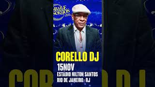 DJ Corello no Baile dos Sonhos 4  Rio de Janeiro Dia 15 de Novembro [upl. by Juliet]