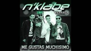 Me Gustas Muchisimo  NKlabe Ft Yomo Version 2013 Reggaeton [upl. by Anovad]