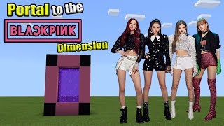 PORTAL to the BLACKPINK Dimension  Minecraft PE [upl. by Ahsinahs]