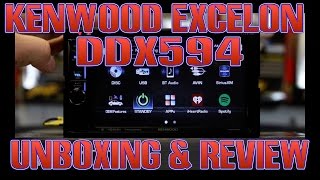 The Kenwood Excelon DDX594 unboxing and review [upl. by Ativad765]