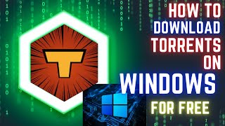 How to download torrent files on Windows 10 Windows 11 Free Download torrent files windows [upl. by Jews]