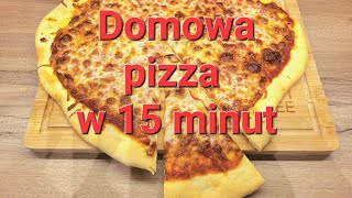 Pizza domowa w 15 minut  Szybkie ciasto na pizzę  Bez miksera [upl. by Sundberg]