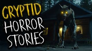 6 Cryptid HORROR STORIES That Will Keep You Up at Night [upl. by Llerol892]