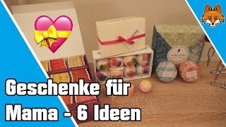 Geschenke für Mama  6 Geschenkideen für Mütter 💝 [upl. by Ornie400]