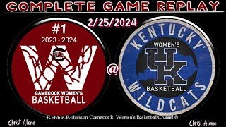 1 South Carolina Gamecocks Womens Basketball vs Kentucky Womens Basketball 22524  FULL GAME [upl. by Ahtnammas]