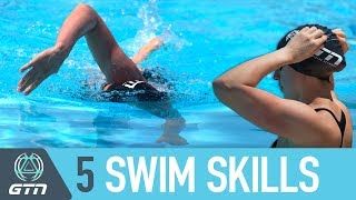 Top 5 Essential Swim Skills To Master  Triathlon Swimming Tips For Beginners [upl. by Ailasor]