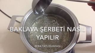 Baklava Şerbeti Nasıl Ayarlanır Yapılır Tam Kıvamı Nasıl Olmalıdır 👉🏻Bera tatlidunyasi [upl. by Massey]