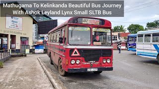 Mathugama To Kelinkanda Beautiful Morning Bus Journey With Ashok Leyland Lynx 3900 Small SLTB Bus [upl. by Bellina156]