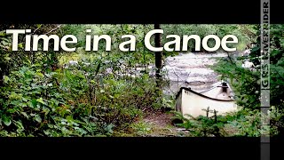 Time In A Canoe  a short film in the Canadian wilderness [upl. by Schinica]