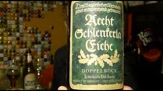 Aecht Schlenkerla Eiche Doppelbock [upl. by Leopold]