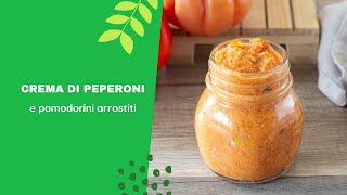 CREMA di PEPERONI e POMODORI arrostiti [upl. by Cathryn]