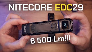 ОЧЕНЬ ЯРКИЙ EDC ФОНАРЬ 1 NITECORE EDC29  6500 Lm [upl. by Luigi]