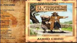 COMPLETO El Progreso del Peregrino Audio Libro  MP3 COMPLETO [upl. by Wernick199]