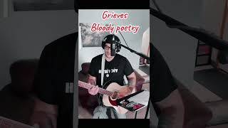 grieves rhymesayers hiphop acoustic cover bloodypoetry [upl. by Beckie]