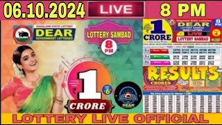 Lottery live 8pm Lottery Sambad live Nagaland lottery live Dear today result 06102024 Lottery Live [upl. by Bobbee]